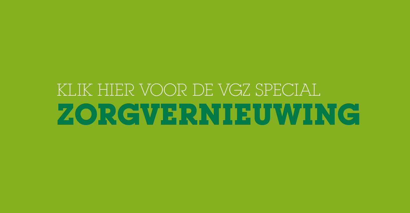 VGZ special         Zorgvernieuwing